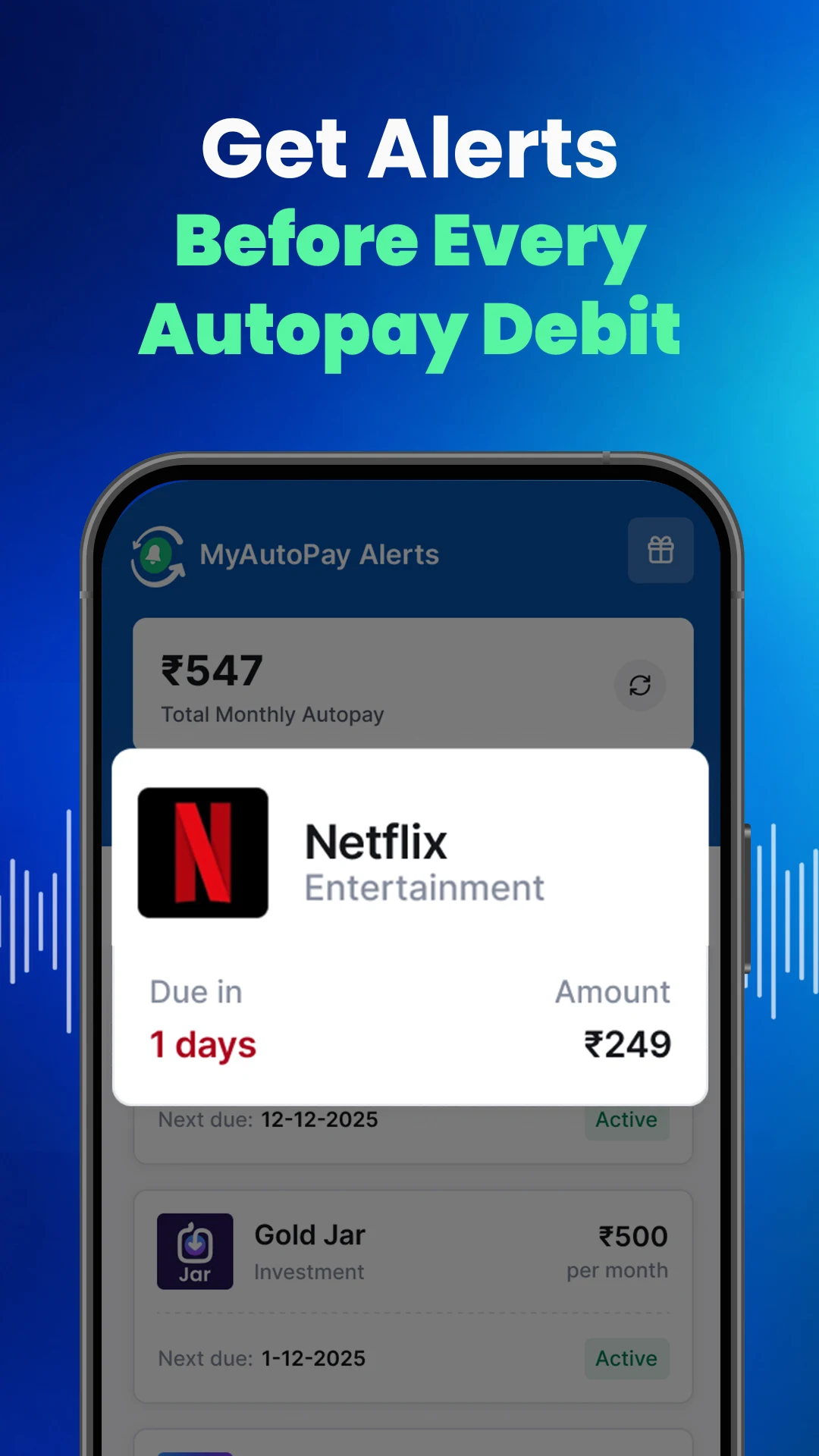 MyAutoPay Alerts app showing an alert before an upcoming Netflix autopay debit